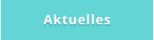 Aktuelles
