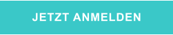 JETZT ANMELDEN