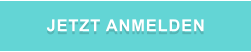 JETZT ANMELDEN