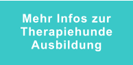 Mehr Infos zur Therapiehunde Ausbildung