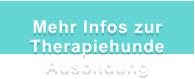 Mehr Infos zur Therapiehunde Ausbildung